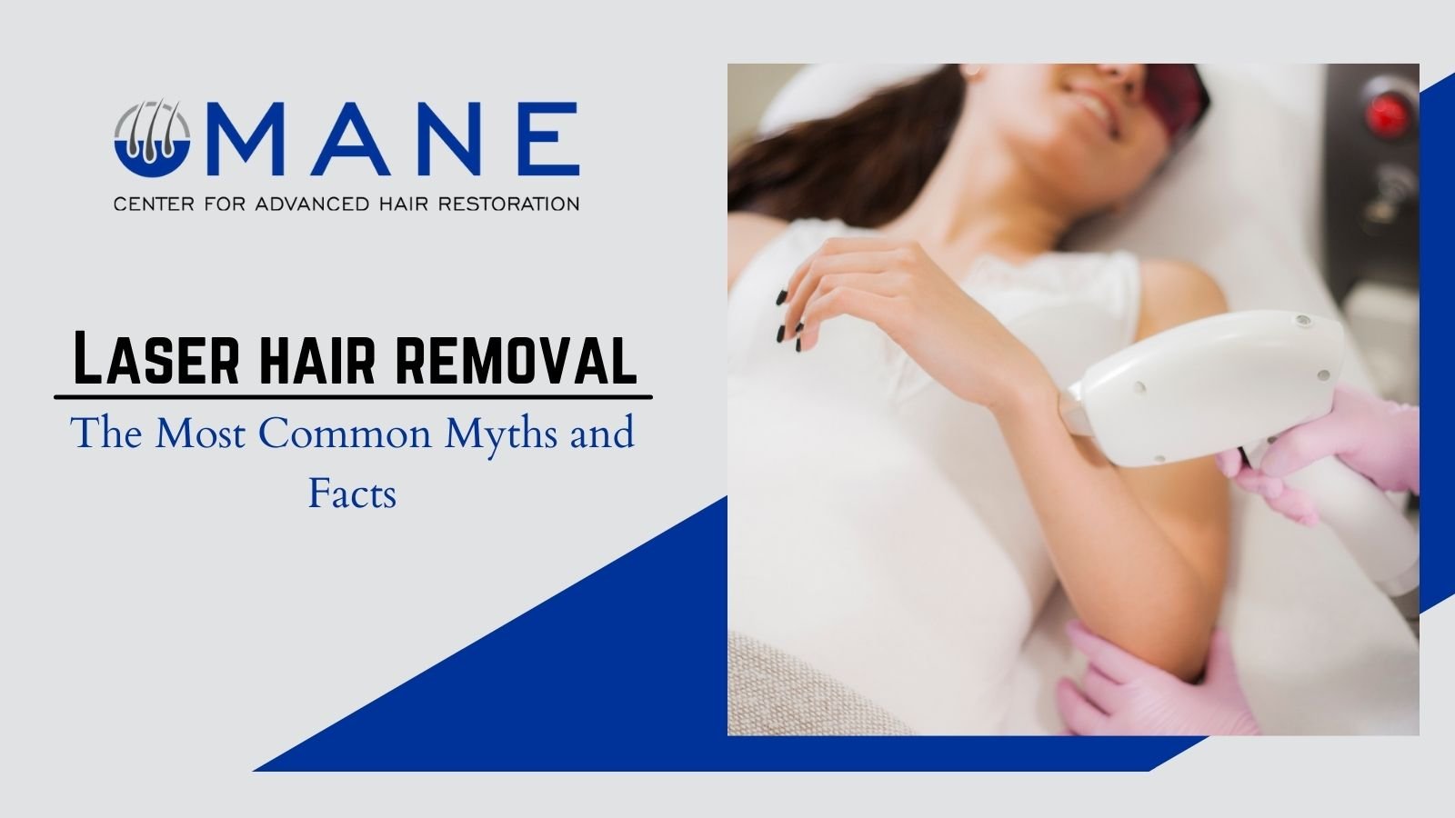 Laser Hair Removal- The Most Common Myths and Facts