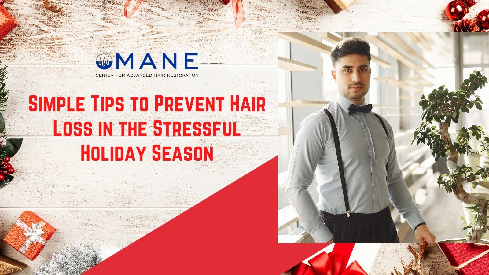 Simple Tips to Prevent Hair Loss in the Stressful Holiday Season